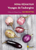 Voyages de l'aubergine [ancienne édition]